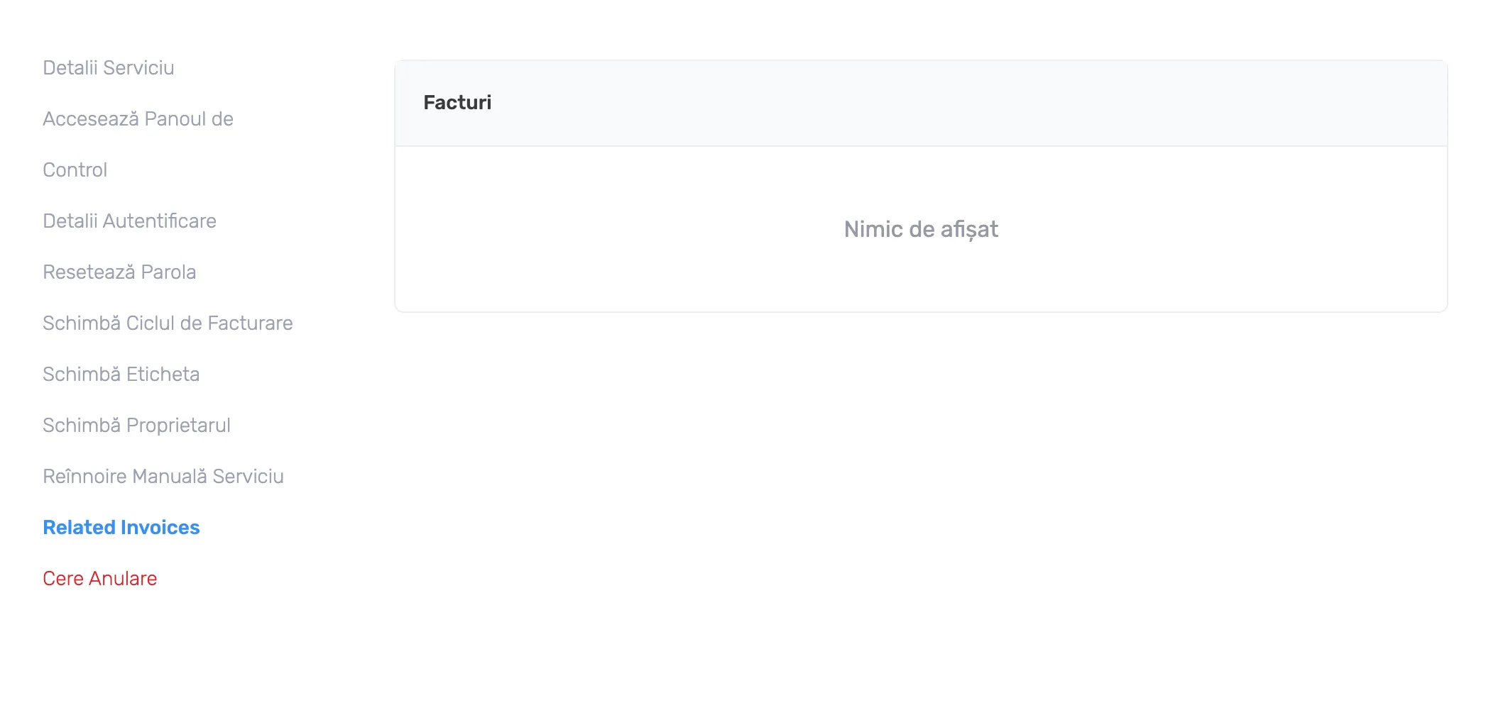 Related Invoices în meniul serviciului și lista Facturi fără documente, cu mesajul Nimic de afișat