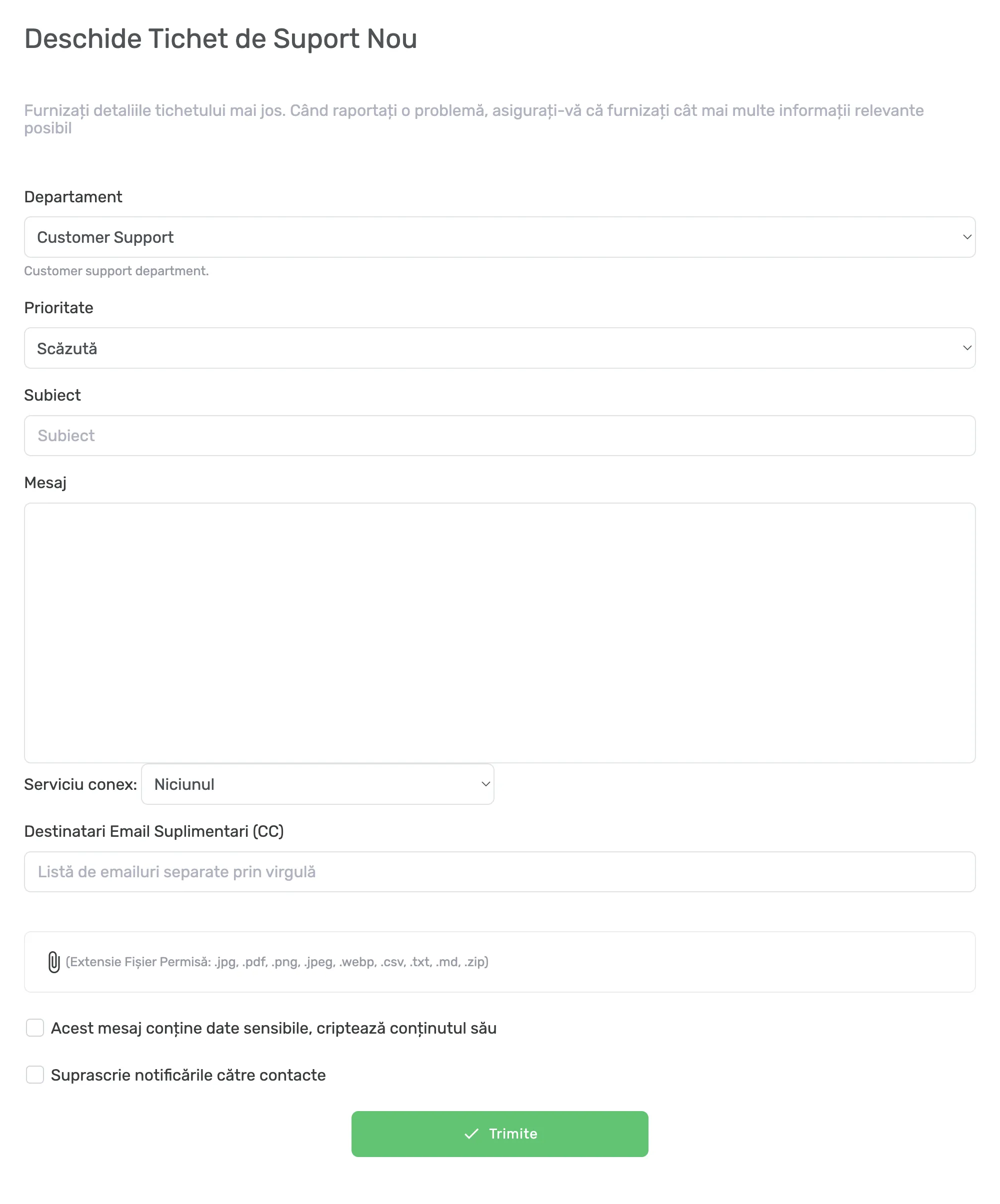 Formularul Deschide Tichet de Suport Nou, cu câmpurile goale, selecția serviciului conex și opțiunile pentru atașamente și criptarea mesajului